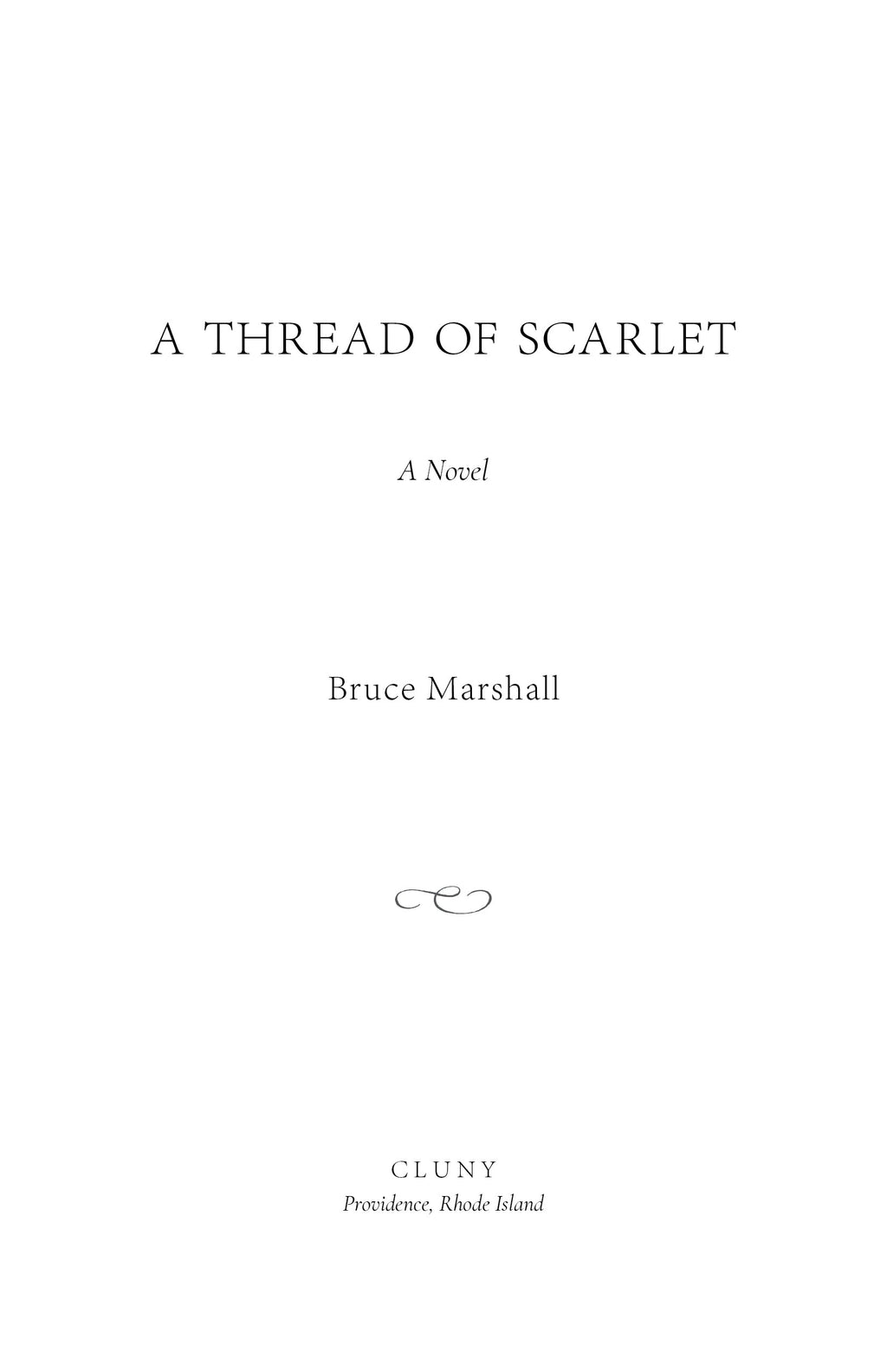 Title page reading A Thread of Scarlet with Bruce Marshall as author