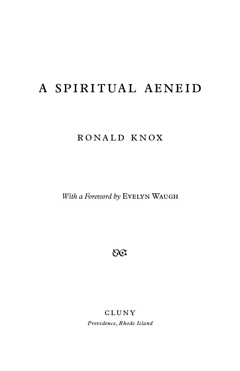A Spiritual Aeneid title page with Ronald Knox and foreword by Evelyn Waugh