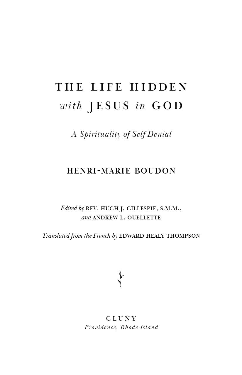 Book title page: The Life Hidden with Jesus in God, Henri-Marie Boudon