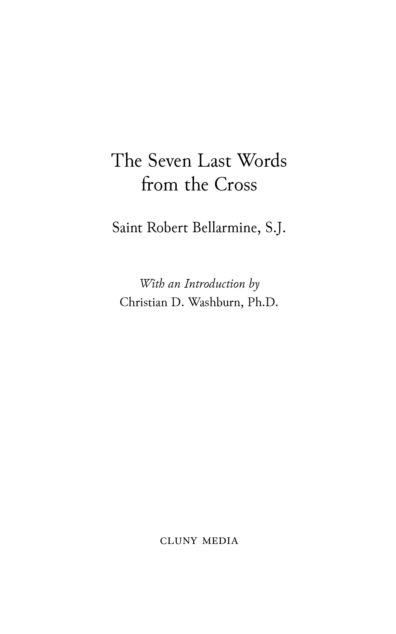 Book title page for The Seven Last Words from the Cross by Saint Robert Bellarmine, S.J.