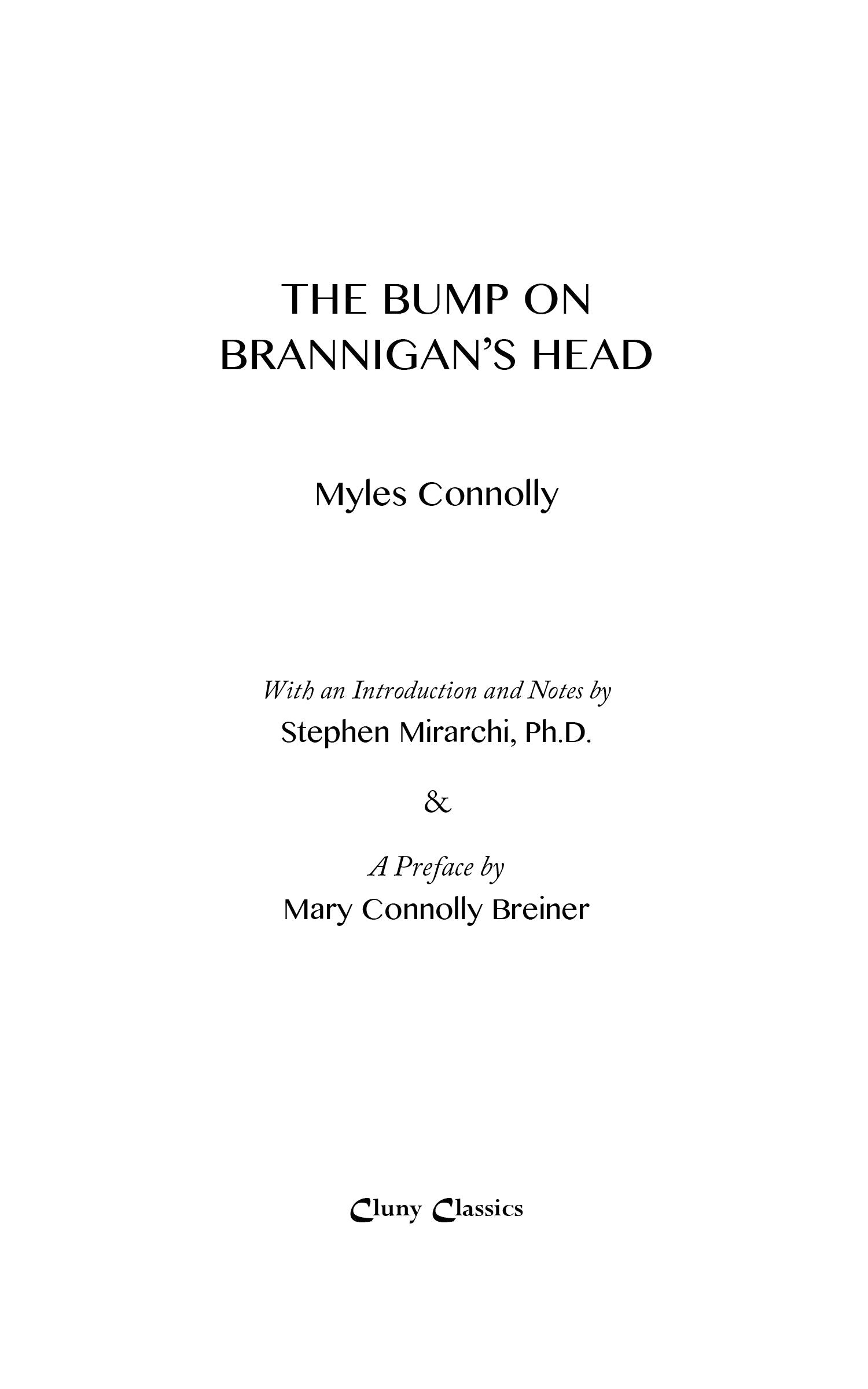 Title page: Myles Connolly; intro by Stephen Mirarchi, Ph.D.