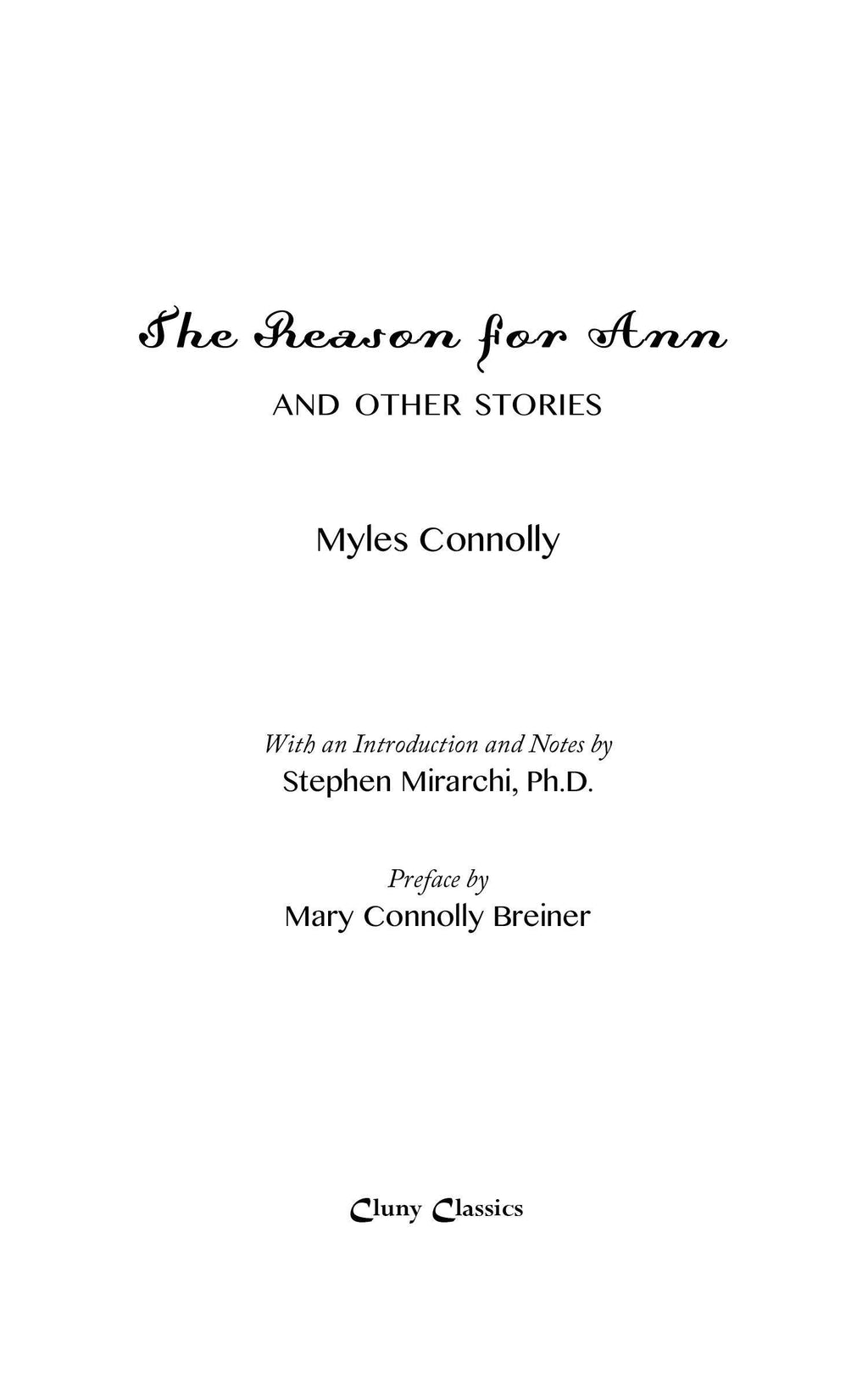 Book title page: 'The Reason for Ann' and Other Stories, Myles Connolly
