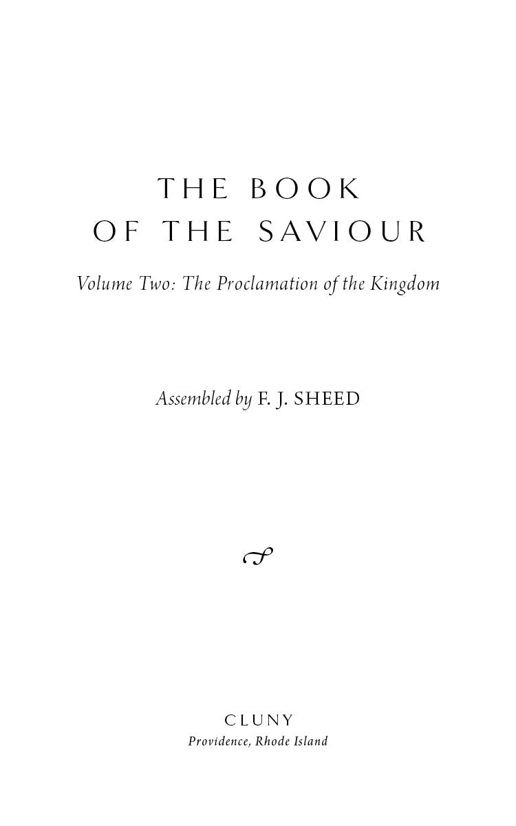 Book title page: The Book of the Saviour, Volume Two, assembled by F.J. Sheed