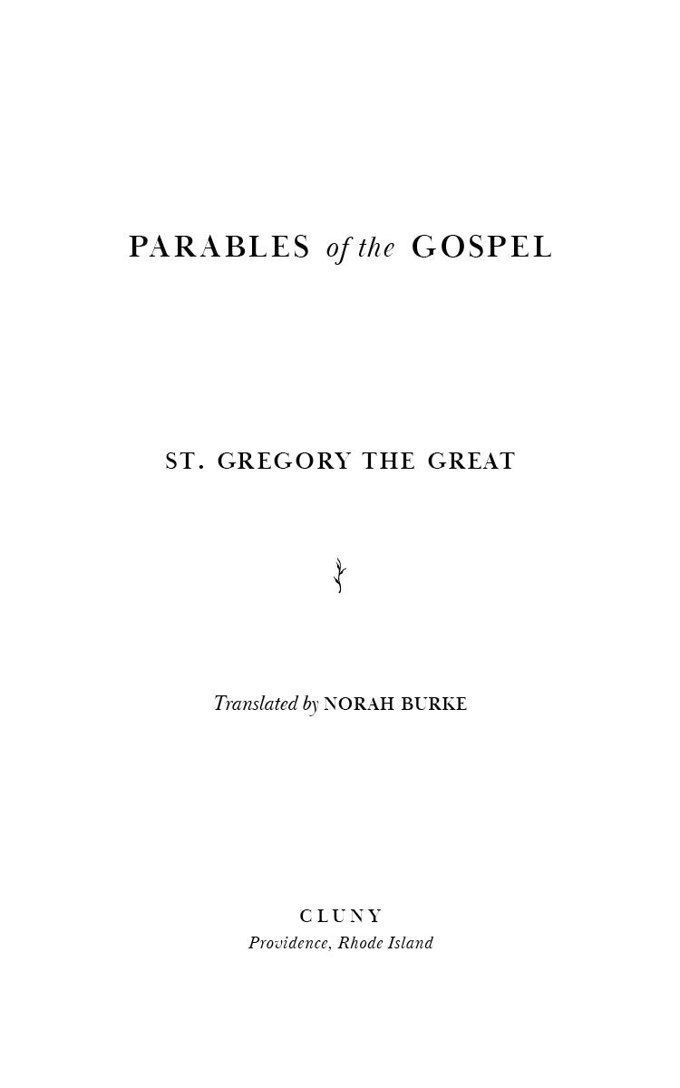 Parables of the Gospel title page with St. Gregory the Great and Norah Burke