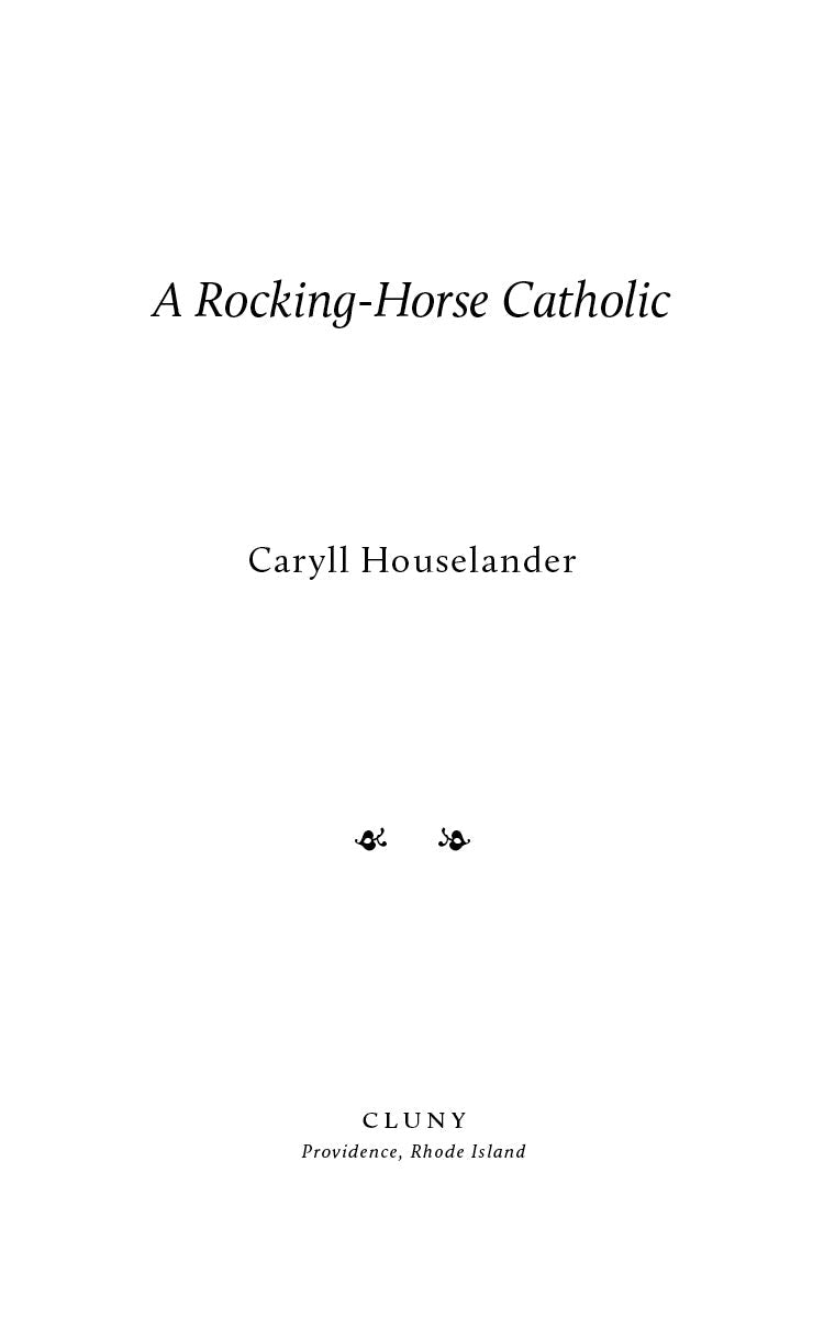 Book title page: A Rocking-Horse Catholic by Caryll Houselander
