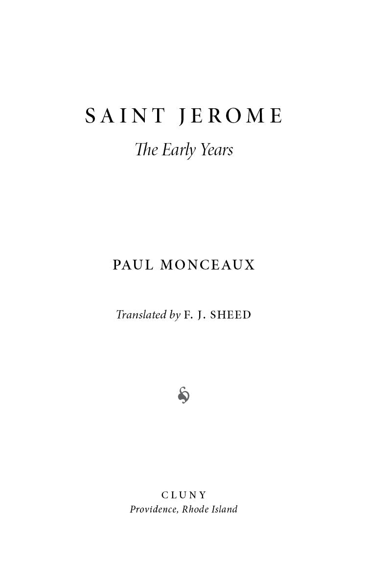 Book title page reading "SAINT JEROME" and "The Early Years"; by Paul Monceaux