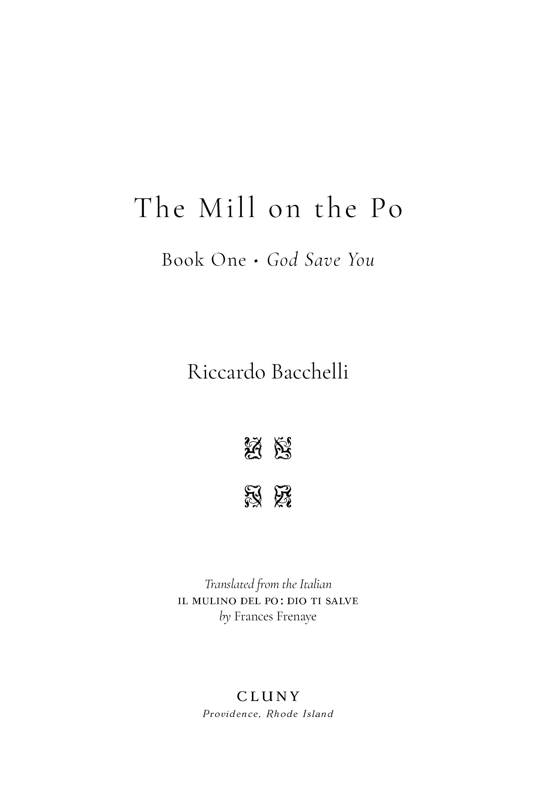 Title page for The Mill on the Po: Book One, God Save You