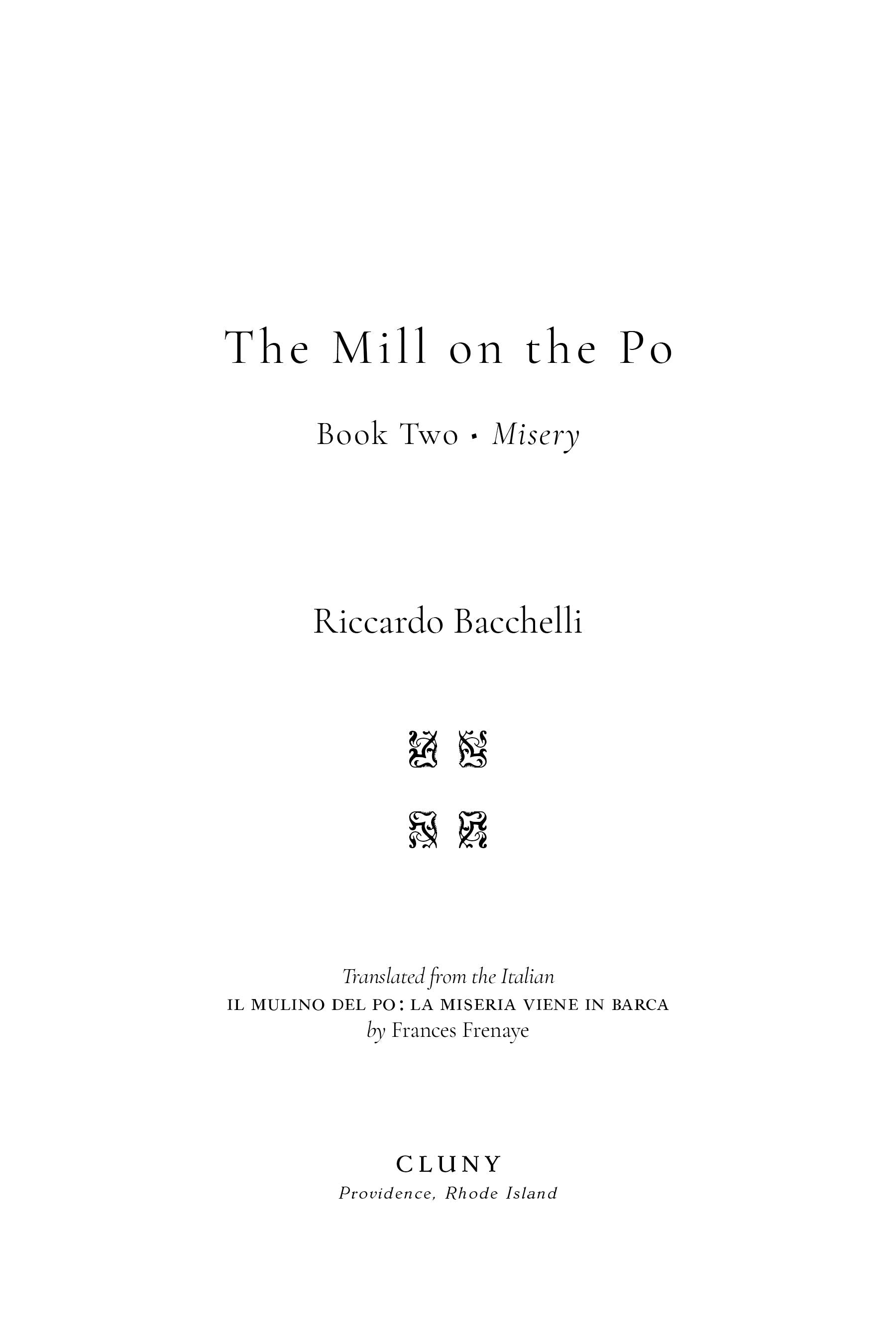Title page: The Mill on the Po Book Two Misery by Riccardo Bacchelli