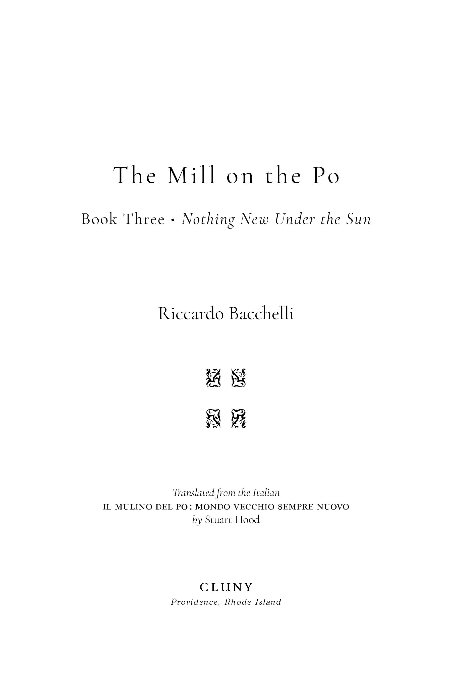 Book title page: The Mill on the Po, Book Three, Ricardo Bacchelli