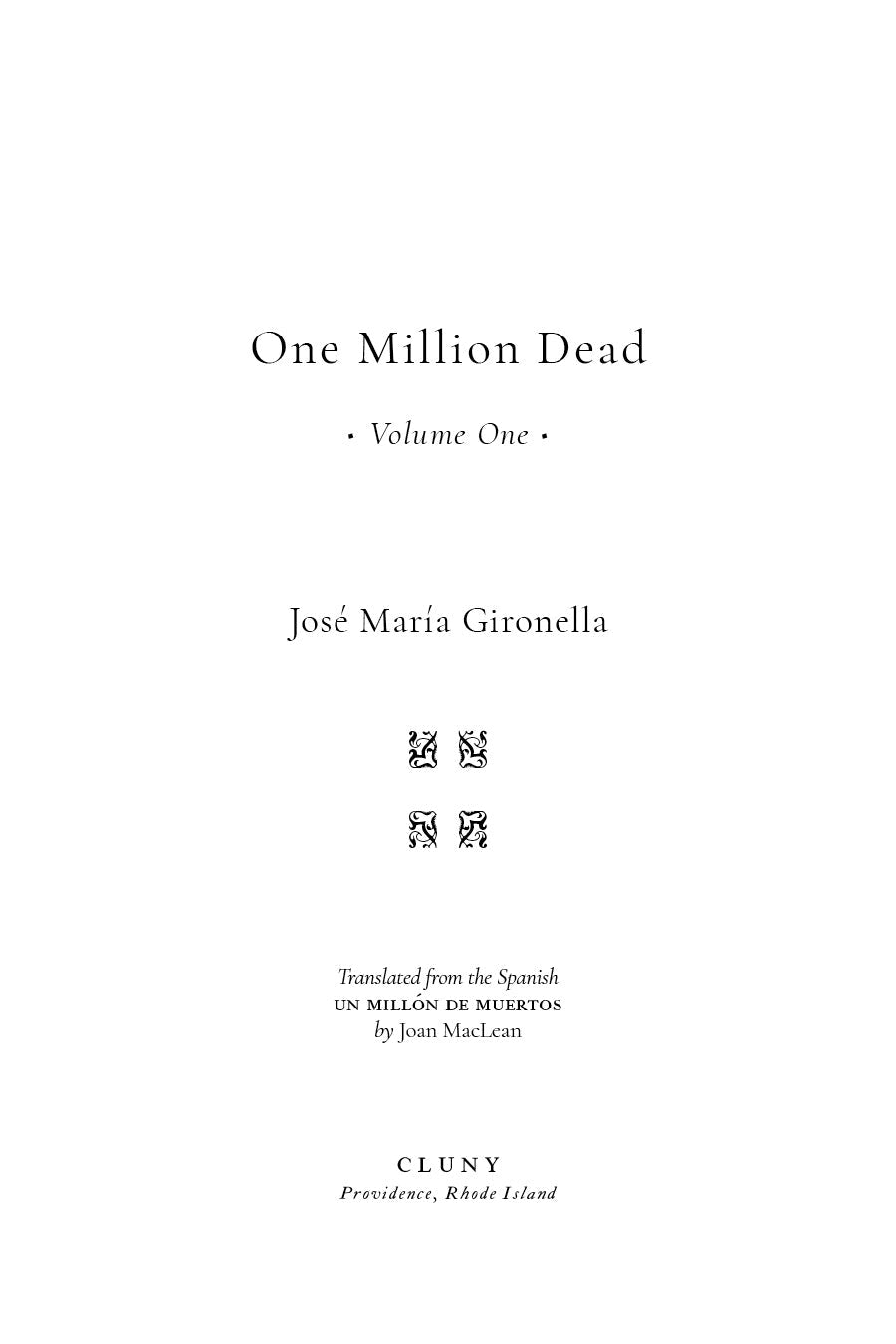 Paperback book: One Million Dead, Volume One, by José María Gironella