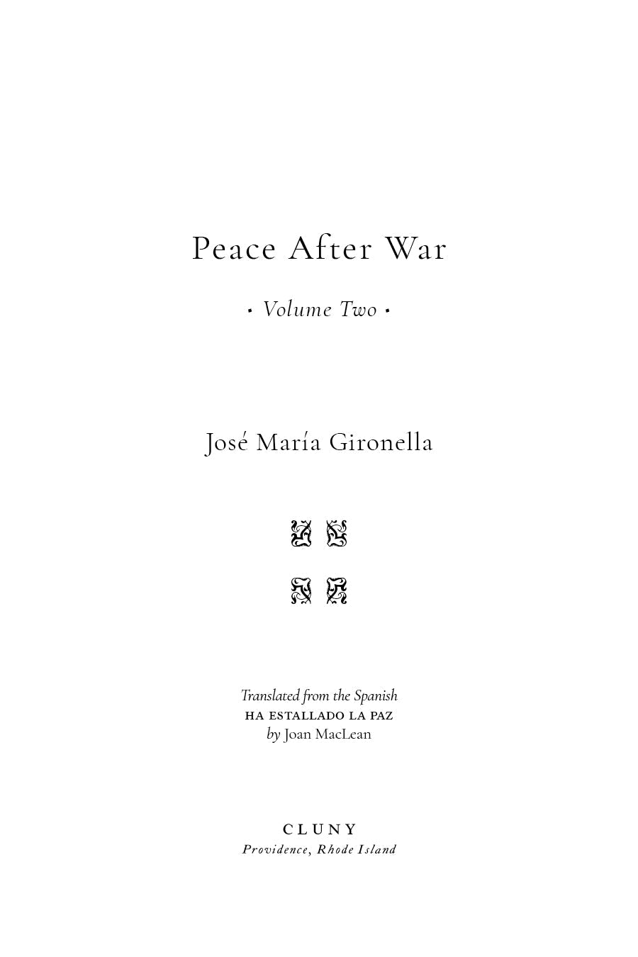 Book title page: Peace After War, Volume Two, José María Gironella.