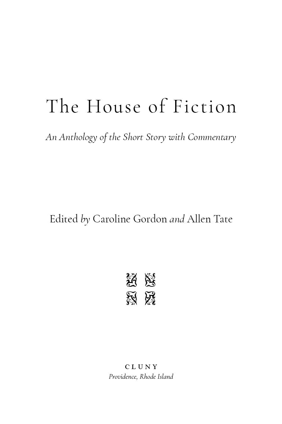Book title page for The House of Fiction with subtitle and editors’ names