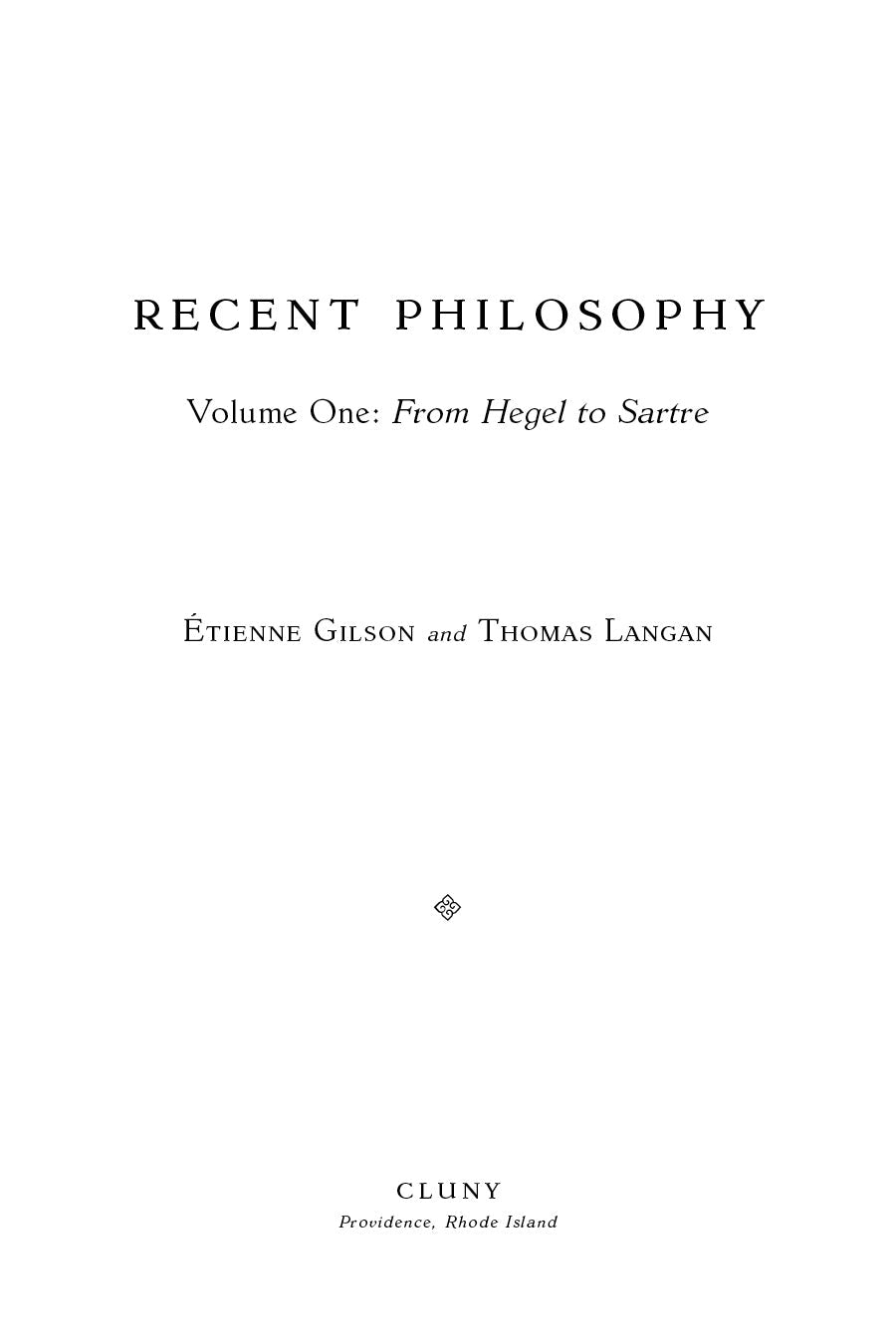 Book title page with “RECENT PHILOSOPHY” and “Volume One: From Hegel to Sartre”