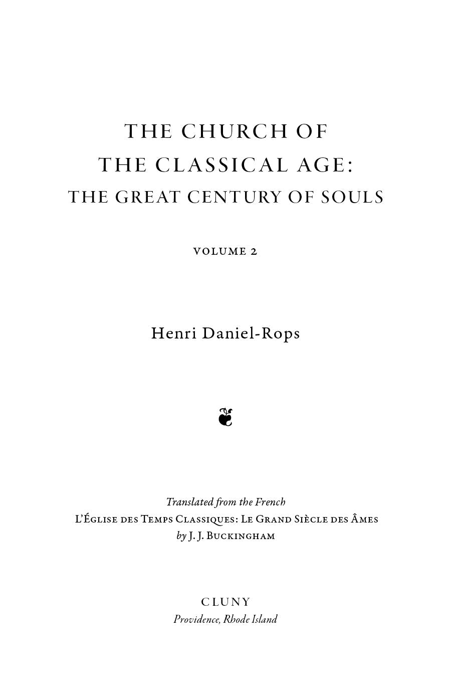 Book title page: The Church of the Classical Age, The Great Century of Souls, Volume 2