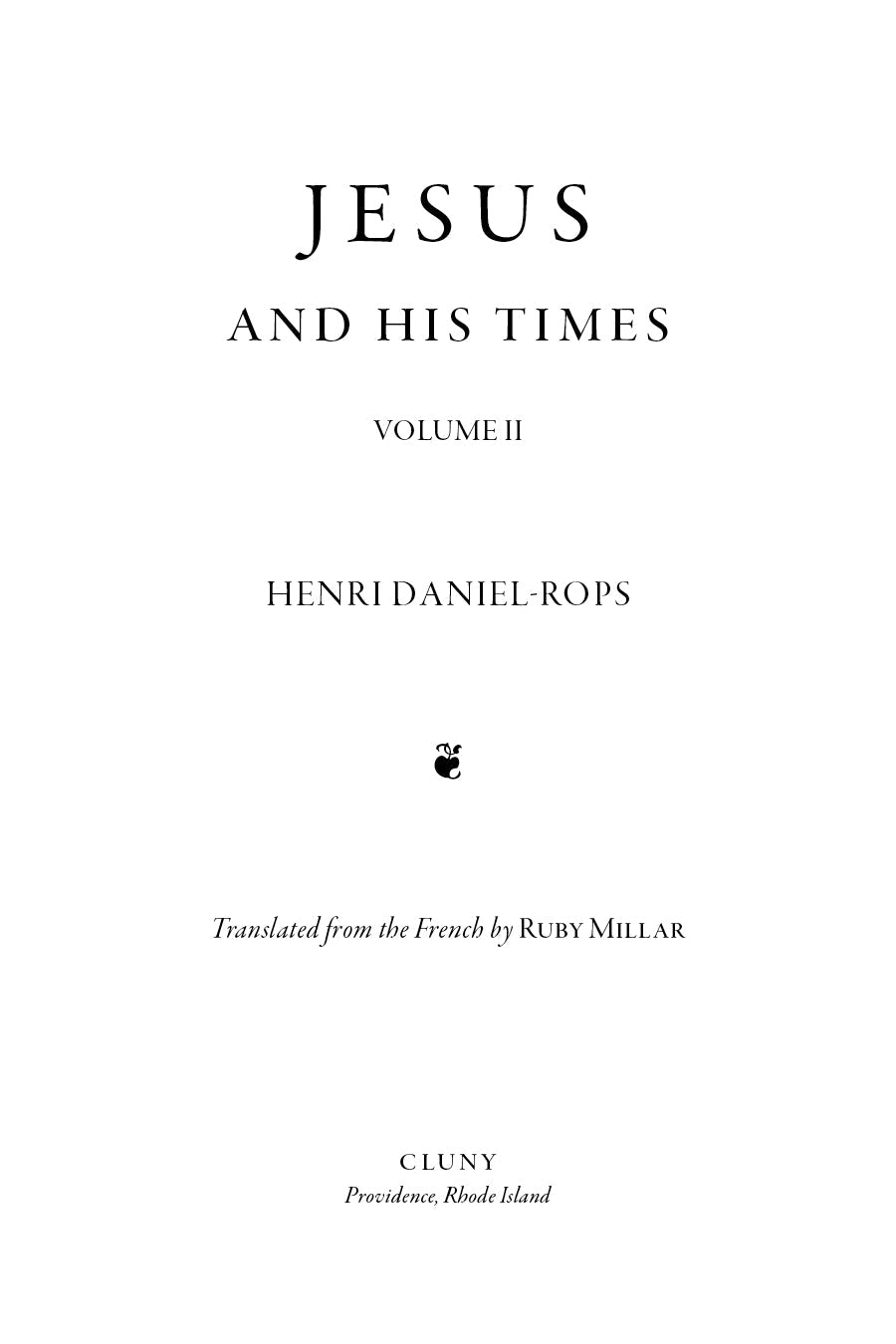 Book title page: Jesus and His Times, Volume II, by Henri Daniel-Rops