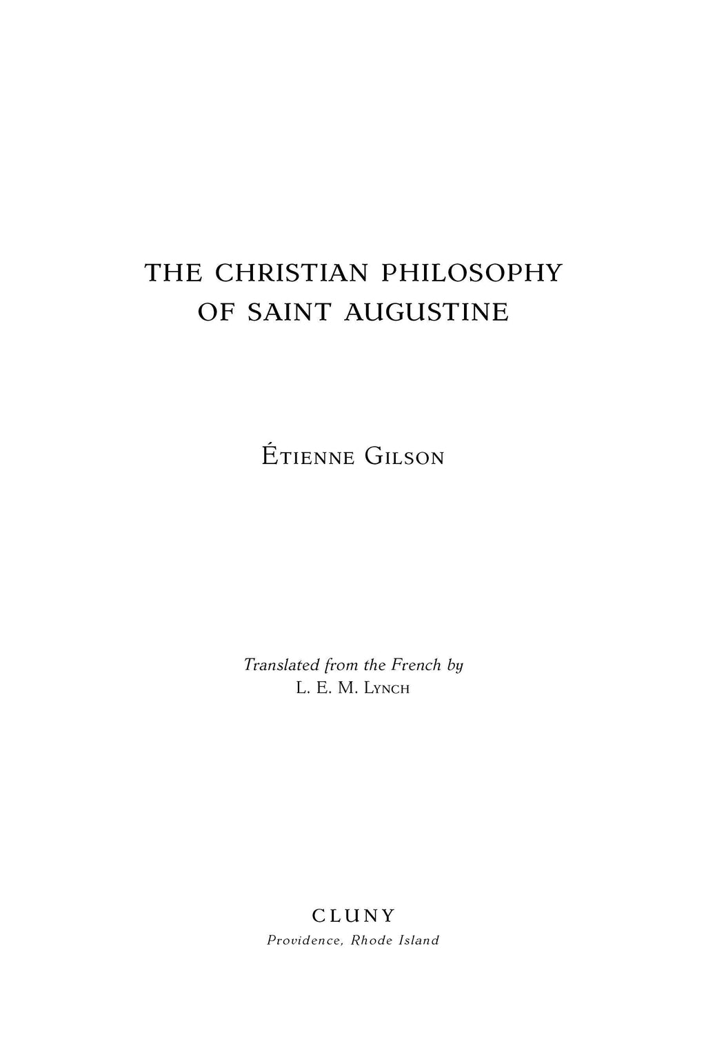 Title page: The Christian Philosophy of Saint Augustine by Étienne Gilson