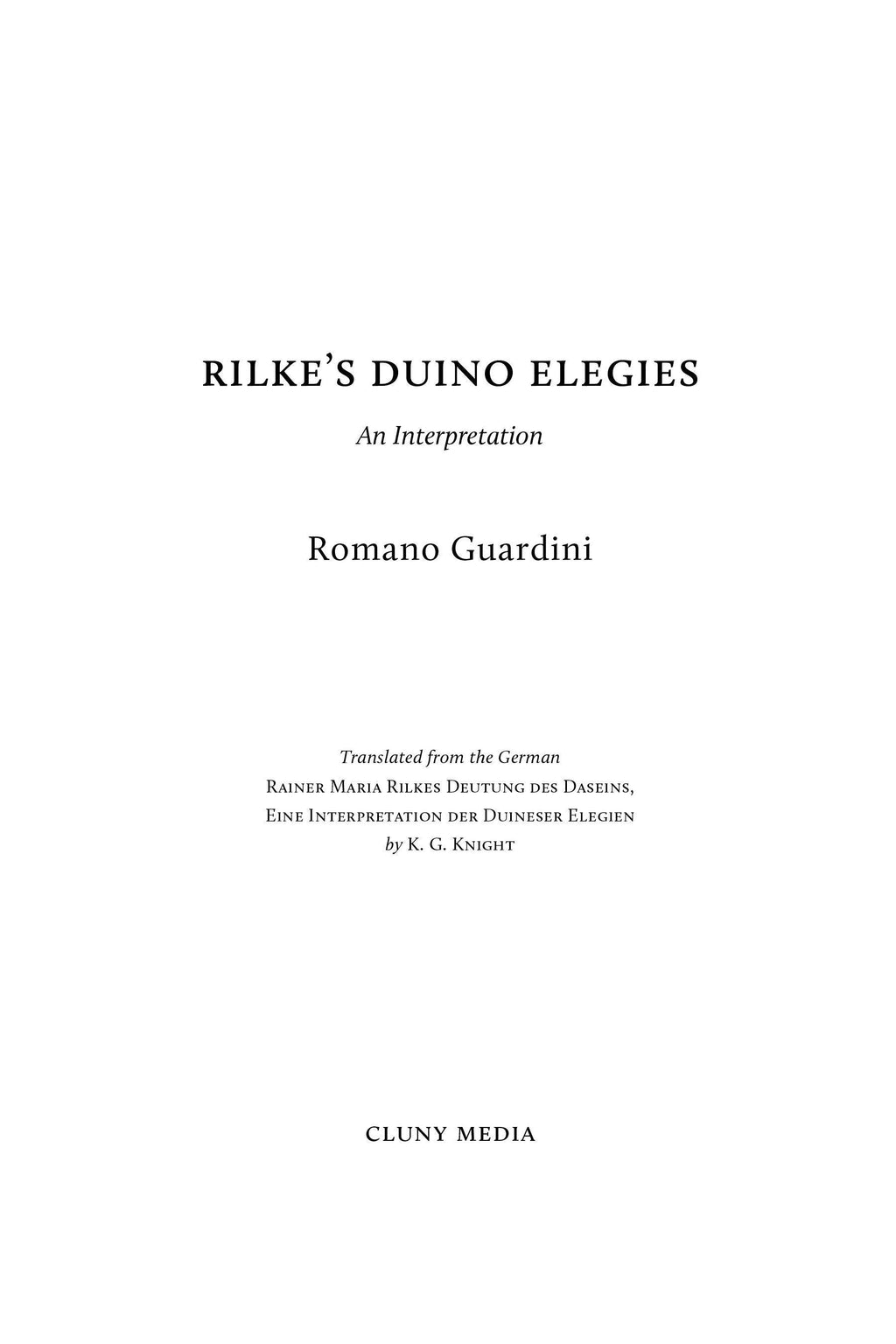 Title page for Duino Elegies: An Interpretation by Romano Guardini, Cluny Media.