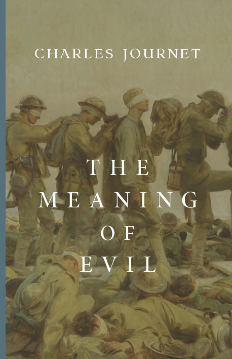 Book cover, The Meaning of Evil by Charles Journet, with soldiers illustration