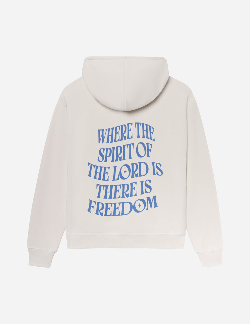 Cream unisex pullover hoodie with blue back text: "WHERE THE SPIRIT OF THE LORD IS THERE IS FREEDOM"