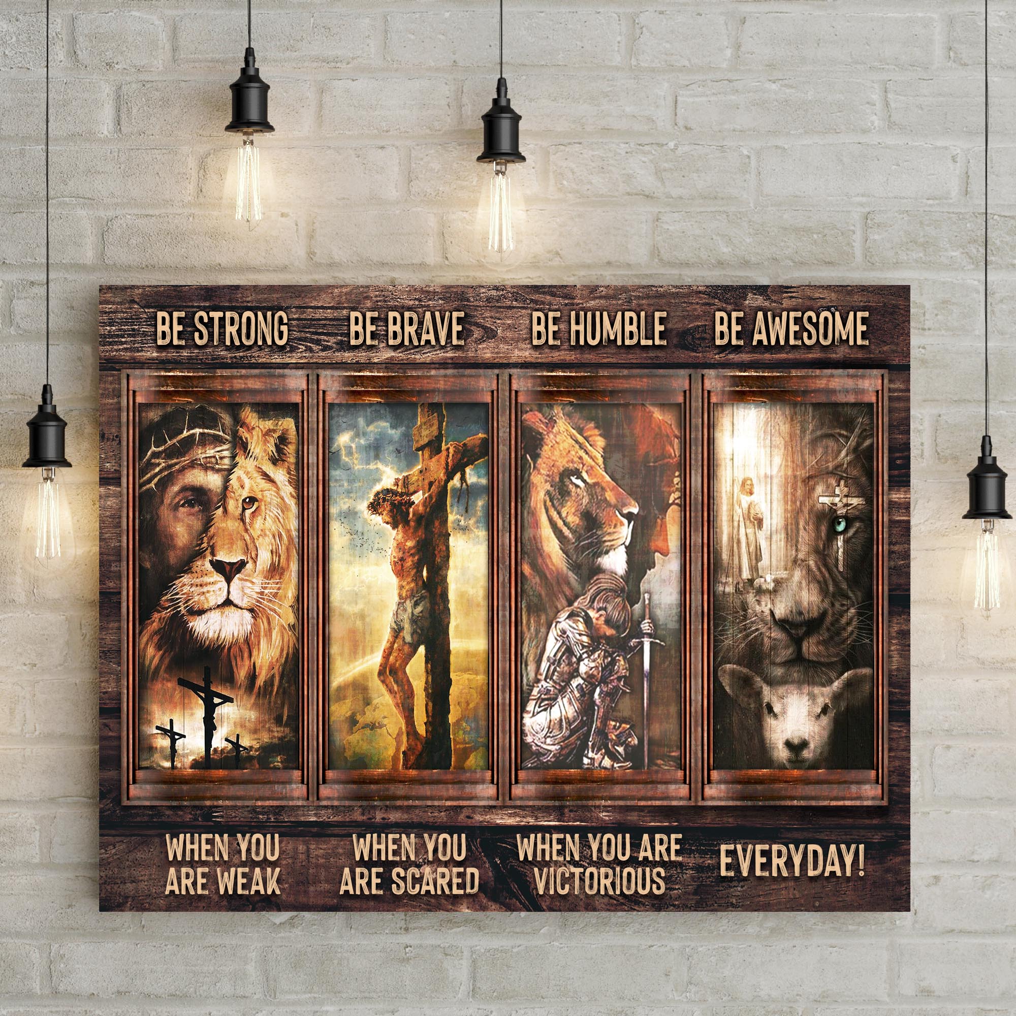 Landscape canvas wall art with four framed panels and “Be Strong/Be Brave” top lettering.