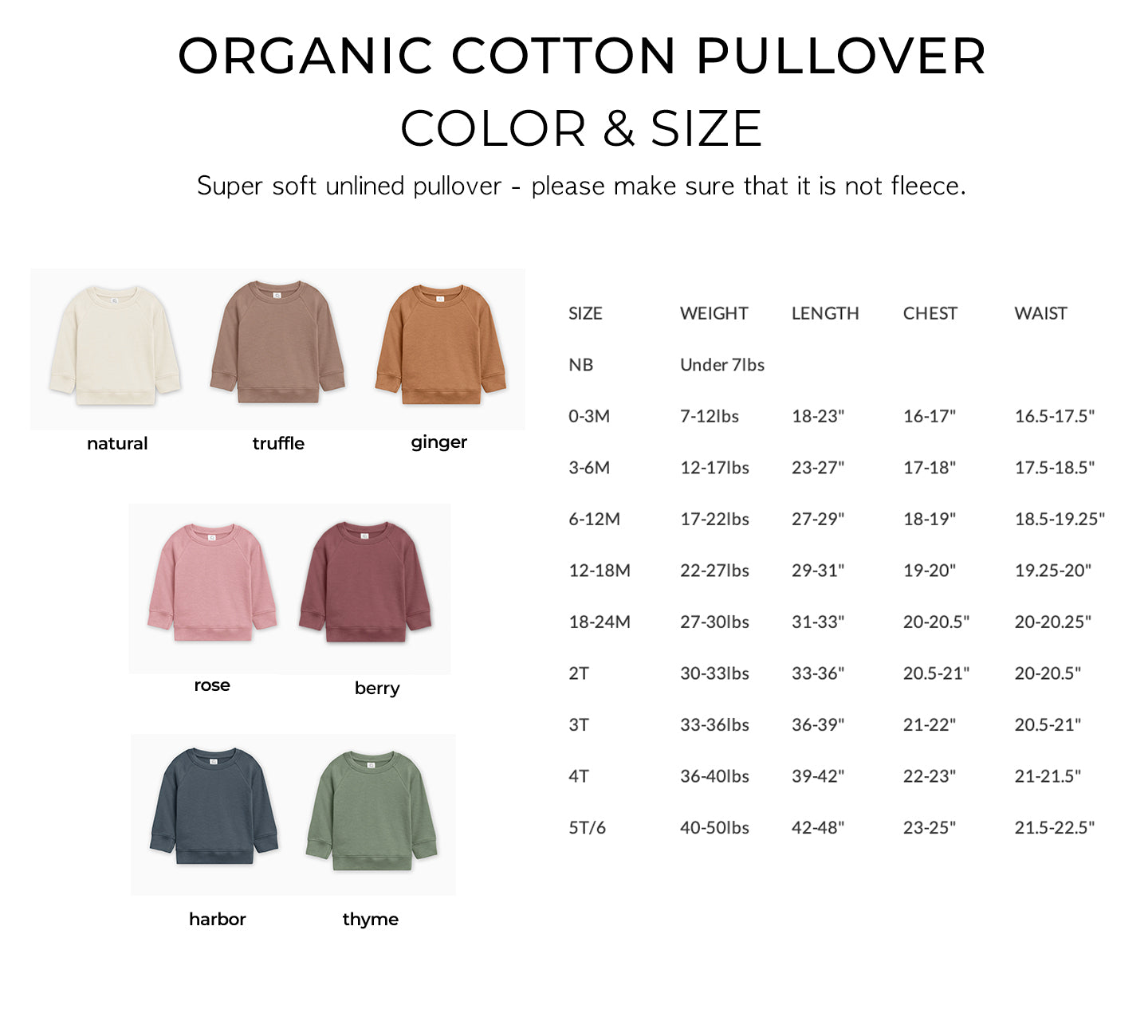 Organic cotton pullover color and size chart with baby sizes and measurements