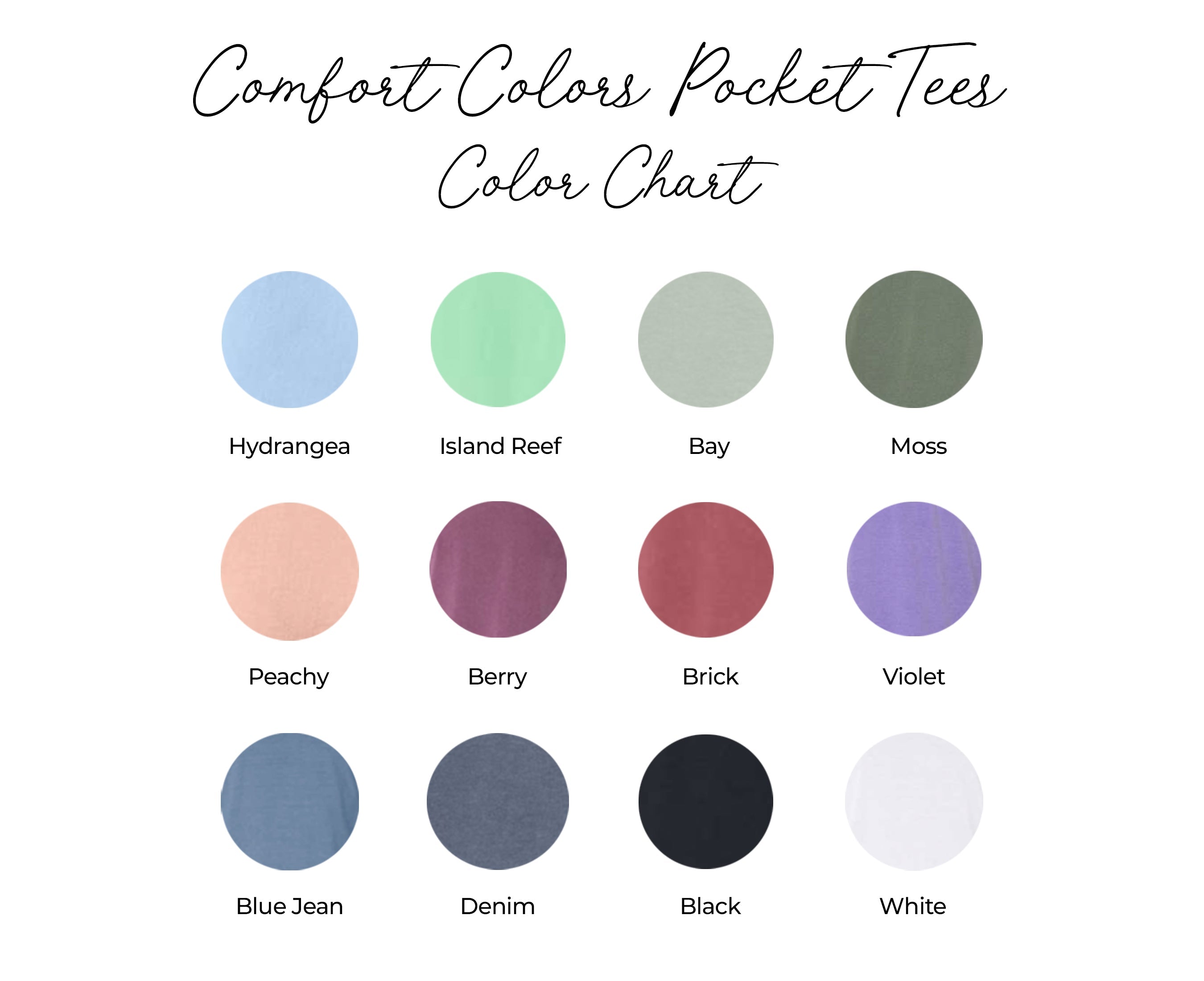 Pocket T-shirt color chart showing Hydrangea, Island Reef, Bay, Moss, and more
