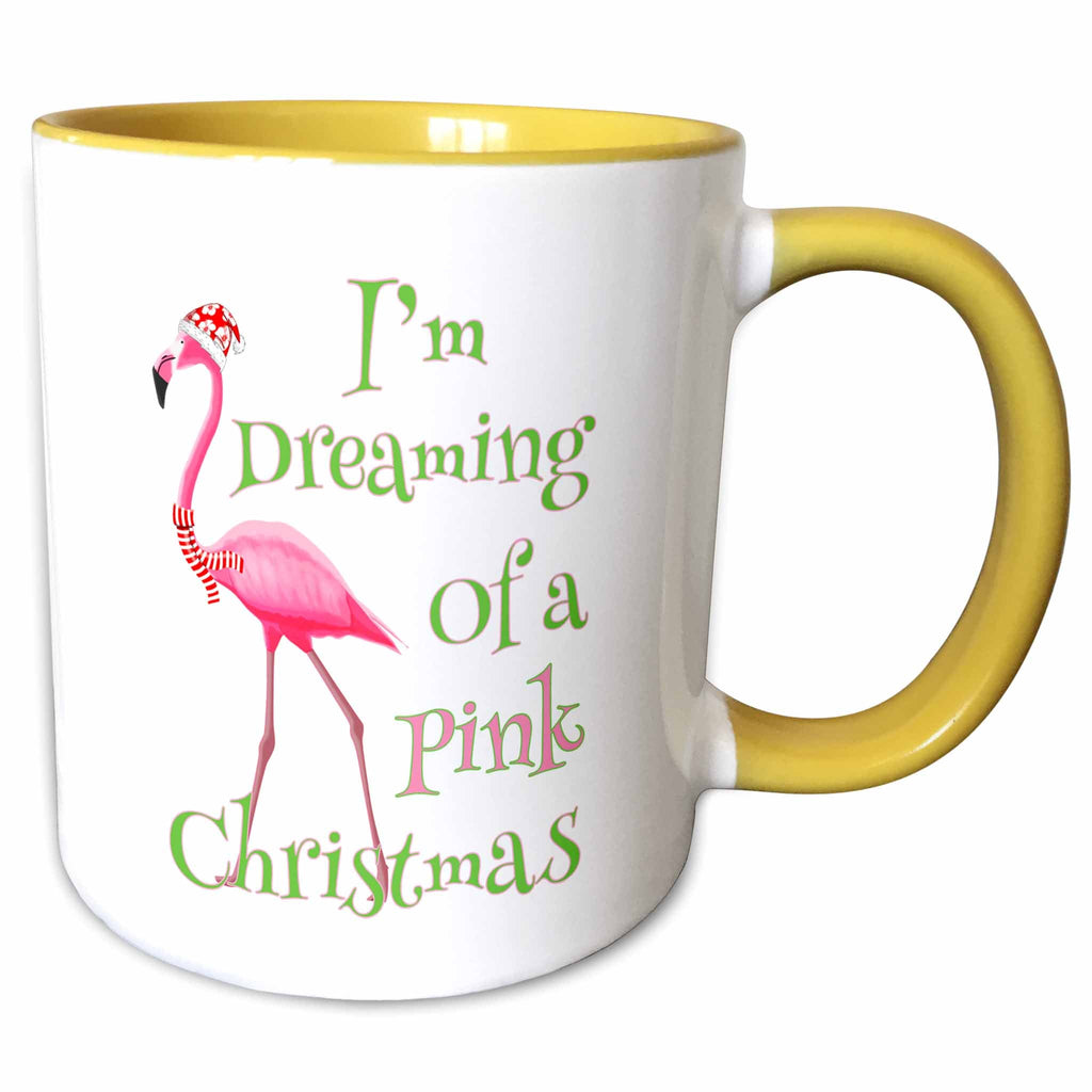 Mug with yellow interior/handle; pink flamingo and “I'm Dreaming of a Pink Christmas”