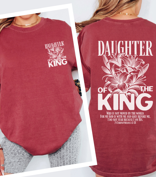 Crimson crewneck tee with “Daughter of the King” back graphic in white lettering