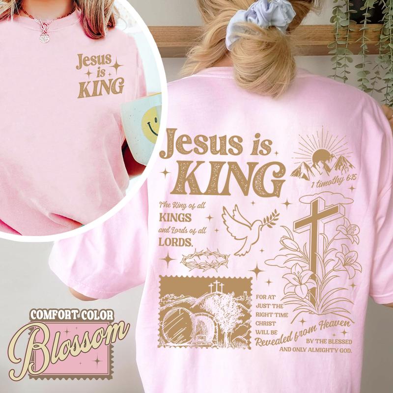 Blossom pink Christian T-shirt with 'Jesus is KING' front and back religious graphic