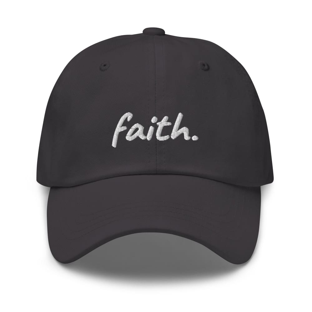 Dark grey cotton baseball cap with embroidered 'faith' on front.