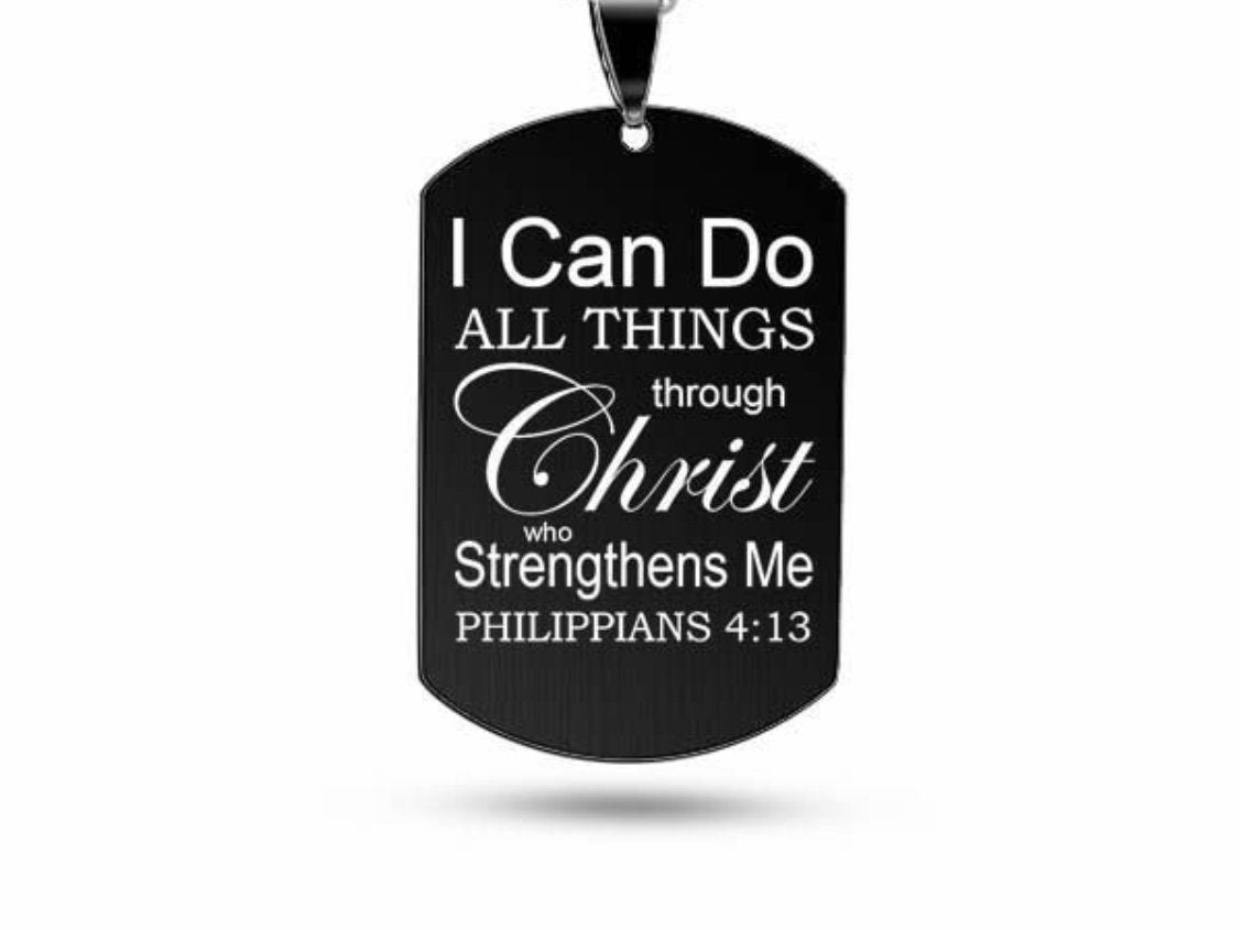Black dog tag pendant with engraved 'I Can Do All Things' Philippians 4:13 text