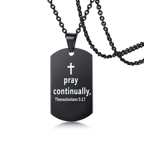 Black dog tag necklace with cross and pray continually Thessalonians 5:17