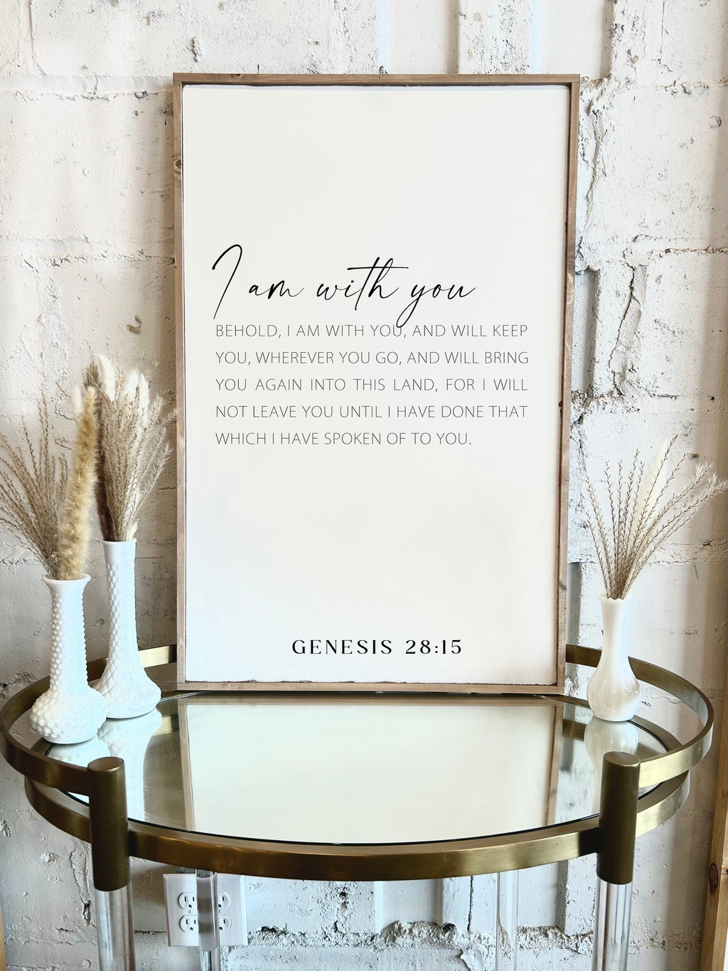 Framed wood Bible verse sign with I am with you text and Genesis 28:15