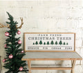Framed Christmas tree quote sign: Farm Fresh Christmas Trees with tree lineup