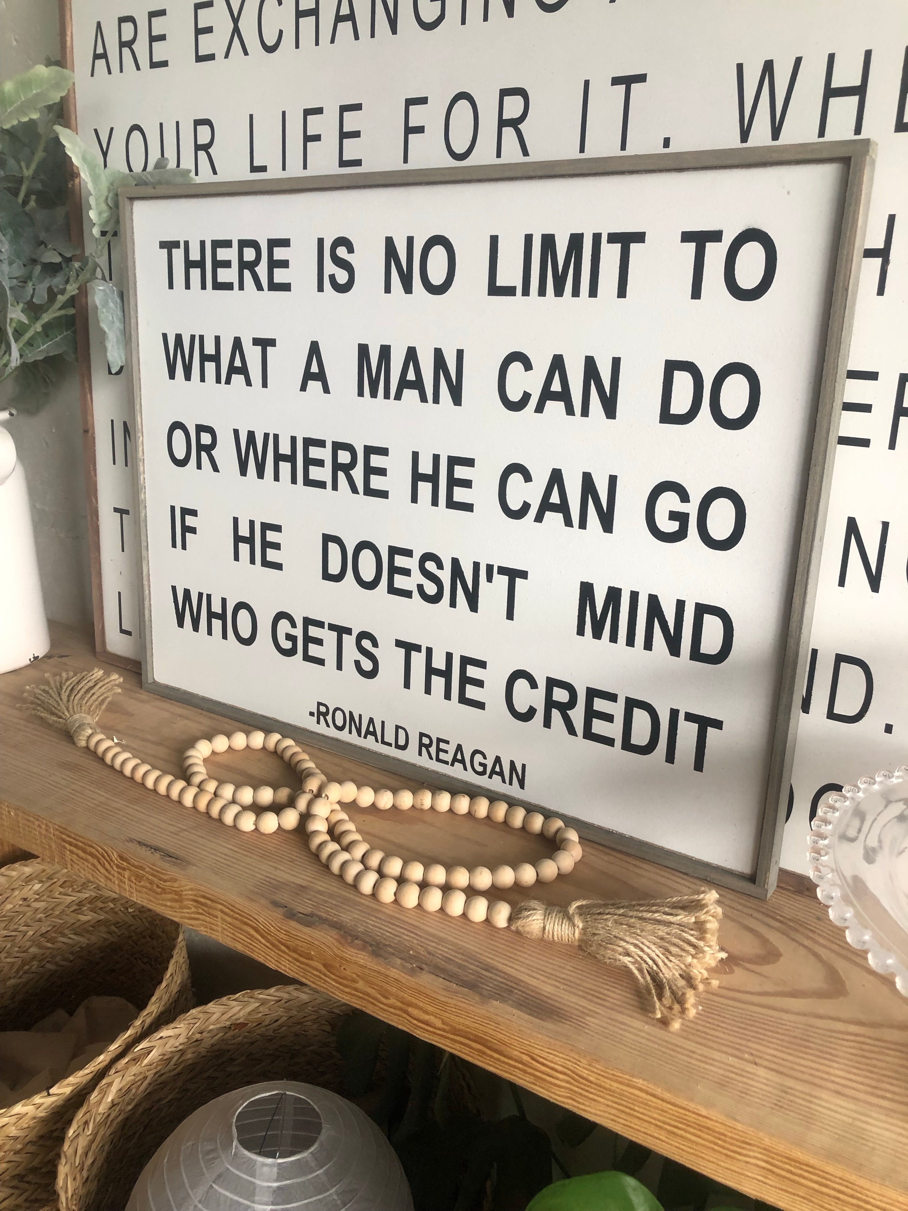 Framed wood quote sign with border, 'There is no limit...' quote by Ronald Reagan