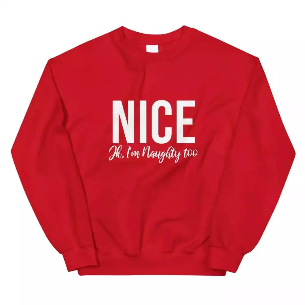 Red crewneck sweatshirt with 'NICE' and 'I'm Naughty too' text