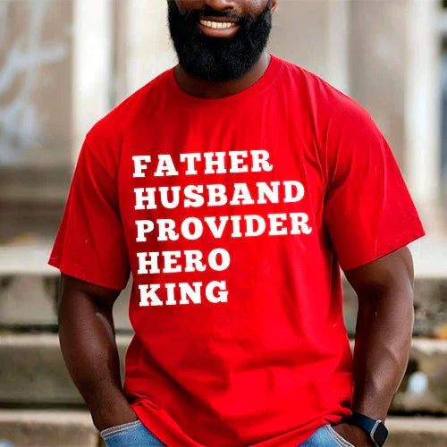 Red graphic T-shirt with white stacked text: FATHER HUSBAND PROVIDER HERO KING