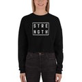 Black crewneck cropped sweatshirt with Strength graphic