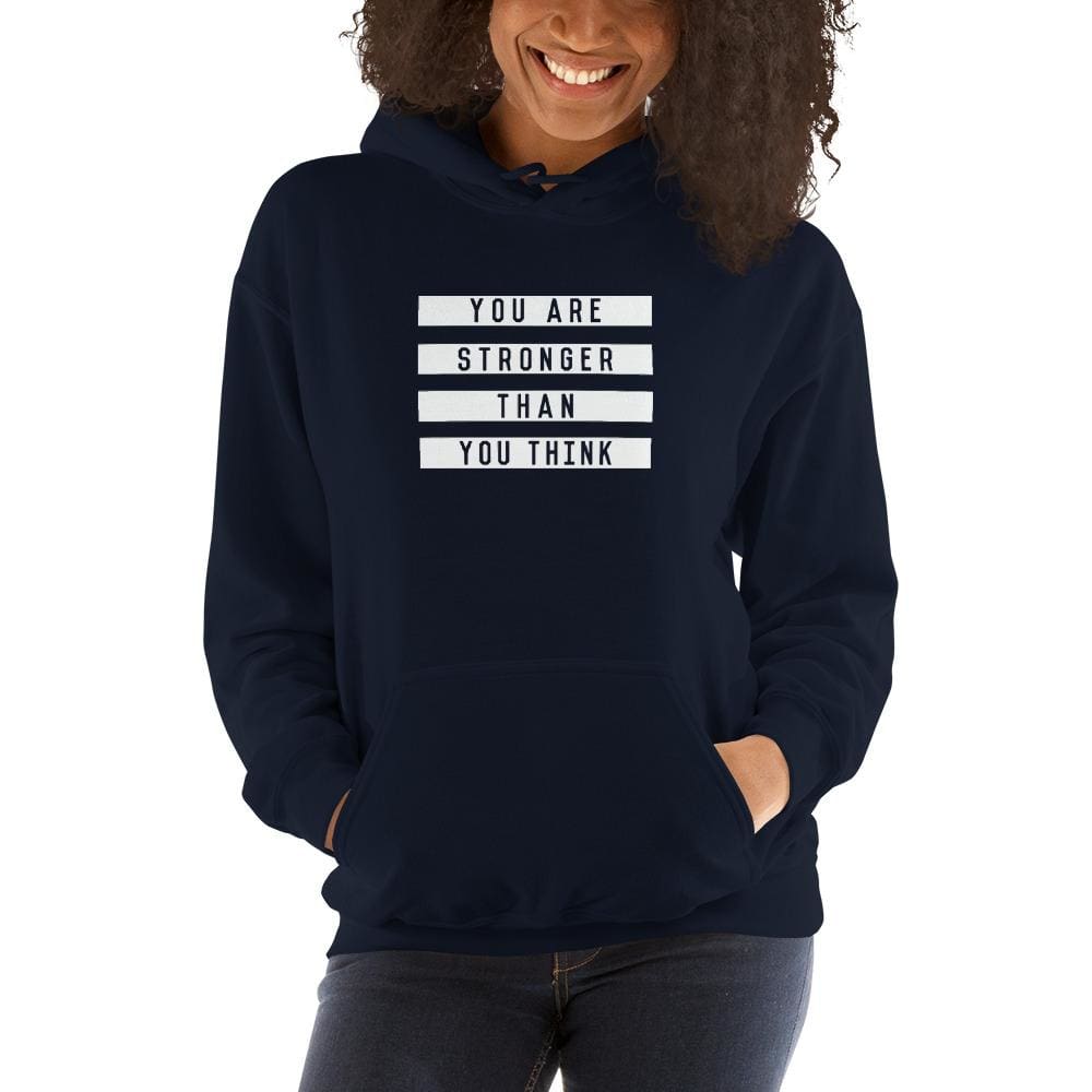 Navy hoodie with hood, front pocket, and You Are Stronger Than You Think slogan print.